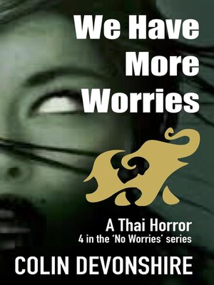 cover image of We Have More Worries